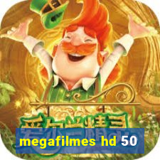 megafilmes hd 50